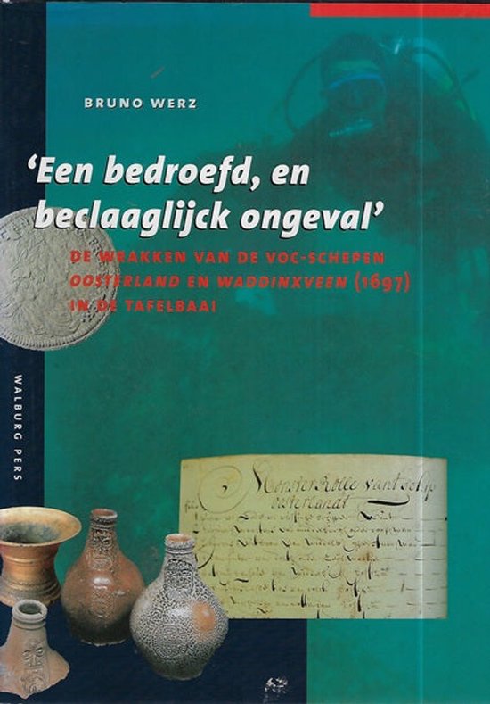 Bedroefd En Beclaaglijck Ongeval