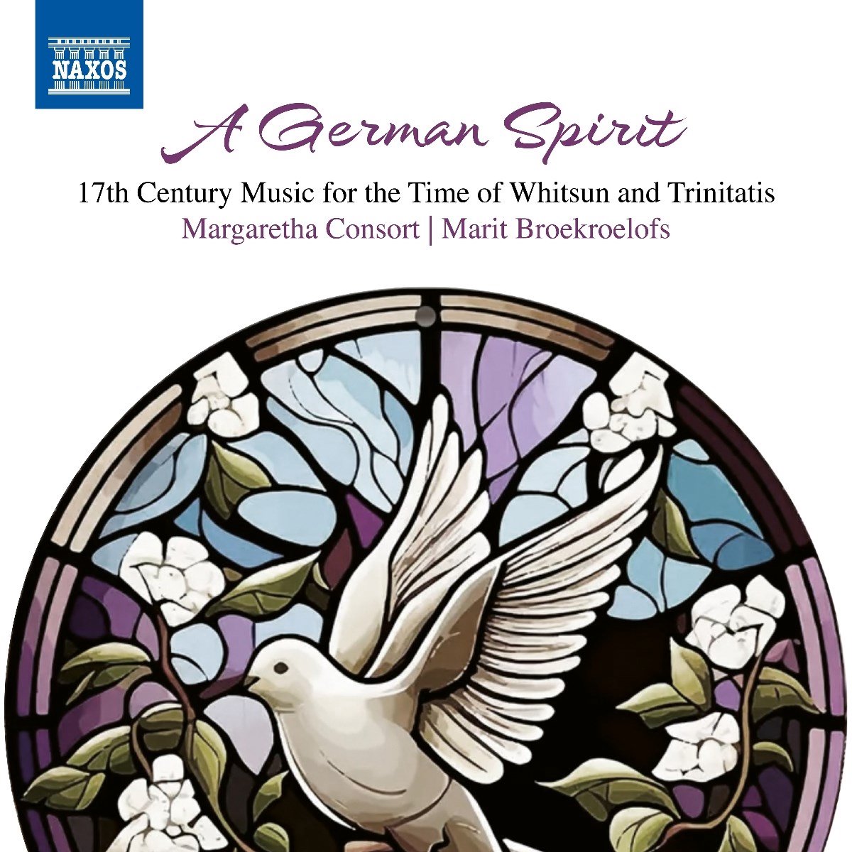 Margaretha Consort, Marit Broekroelofs - A German Spirit: 17Th Century Music For Whitsun And Trinitatis (CD)