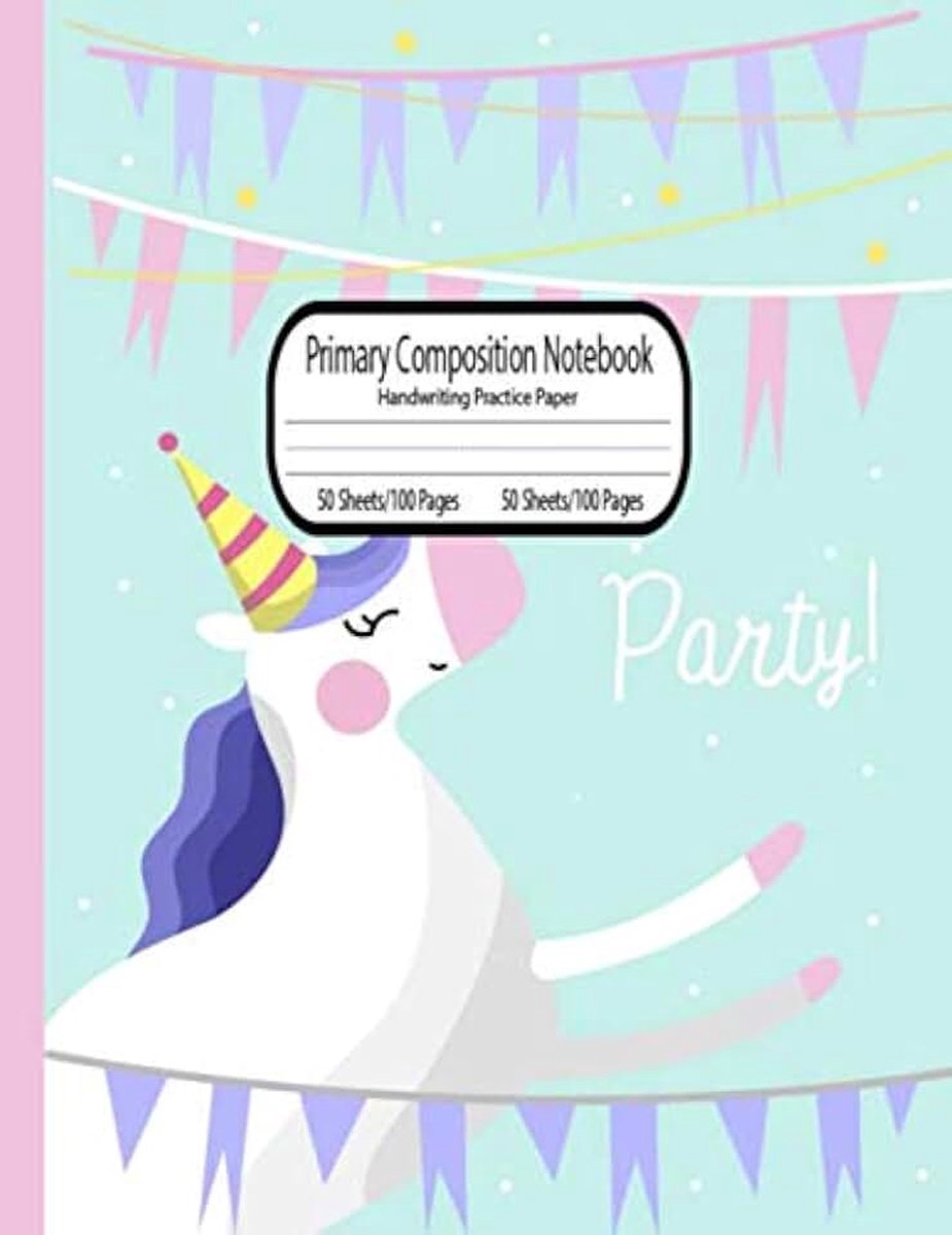 Composition Notebook: Primary Composition Notebook with picture space unicorn | Grades K-2 | Dotted Midline and Picture Space | Grades K-2 ... (Unicorn Primary Composition Notebooks)