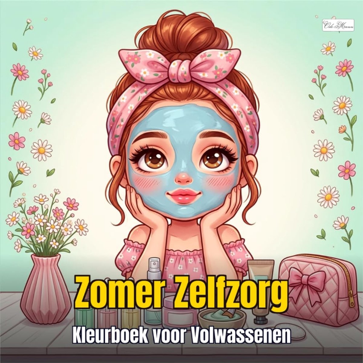Self-Care - Zomer Zelfzorg: Kleurboek voor Volwassenen en Tieners, Kawaii Wellness Illustraties: Dagdromen bij het Strand: Ontspannende Kleurplaten met Bloemen, Fruit en Pastelkleuren