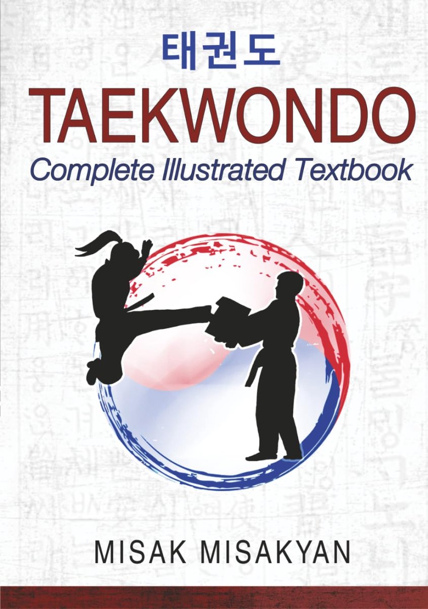 SnelShoppen - Taekwondo: Complete Illustrated Textbook - Leer Taekwondo met Illustraties, Technieken, Trainingstips, Geschikt voor Beginners en Gevord