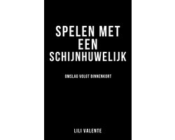 Spelen met een schijnhuwelijk