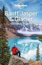 Travel Guide - Lonely Planet Banff, Jasper and Glacier National Parks
