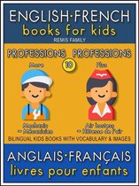 Bilingual Kids Books (EN-FR) 10 - 10 - More Professions Plus Professions - English French Books for Kids (Anglais Français Livres pour Enfants)