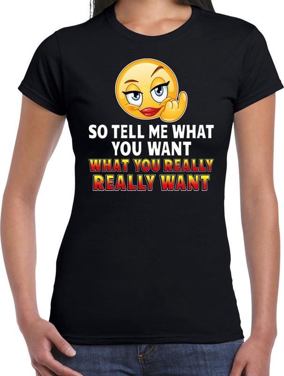 Afbeelding van product Bellatio Decorations  Funny emoticon t-shirt So tell me what you want zwart voor dames - Fun / cadeau shirt XXL  - maat XXL