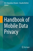 Handbook of Mobile Data Privacy