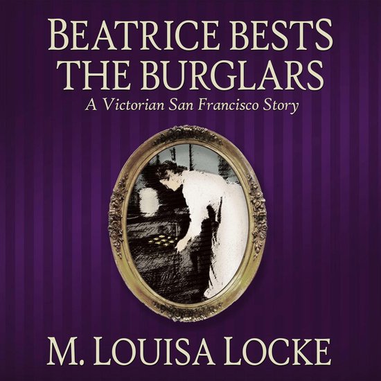 Beatrice Bests the Burglars - cover