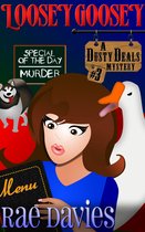 Dusty Deals Mystery Series 3 - Loosey Goosey