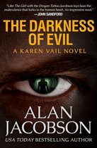 The Karen Vail Novels - The Darkness of Evil