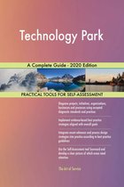 Technology Park A Complete Guide - 2020 Edition