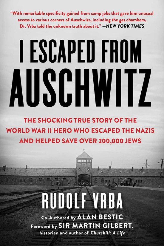 Boek cover I Escaped from Auschwitz van Rudolf Vrba (Onbekend)