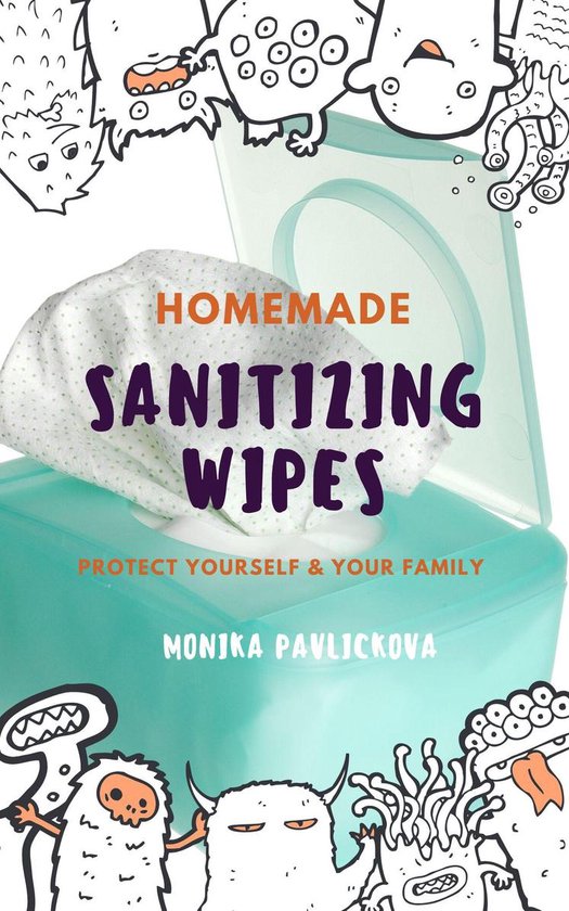 Eco Home 2 - The Best Homemade Sanitizing Wipes! Make Your O ... - cover