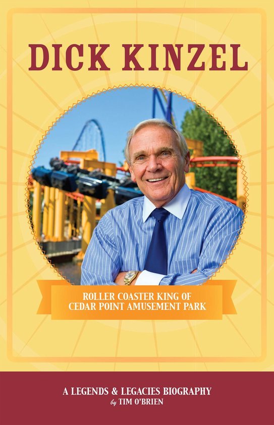 Legends & Legacies Series - Dick Kinzel - cover