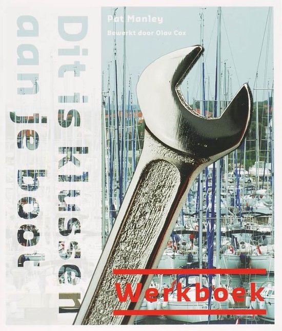 Cover van het boek 'Dit is klussen aan je boot / Werkboek' van P. Manley
