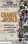 Change the World