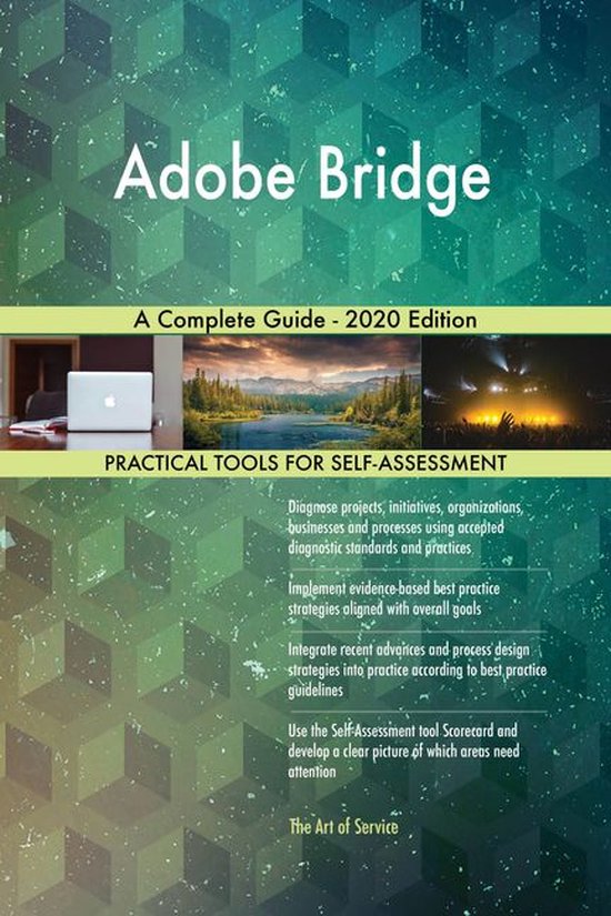 Adobe Bridge A Complete Guide 2020 Edition (ebook), Gerardus Blokdyk
