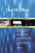 Chief HR Officer A Complete Guide - 2020 Edition