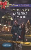 Christmas Cover-Up (Mills & Boon Love Inspired Suspense) (Family Reunions - Book 2)