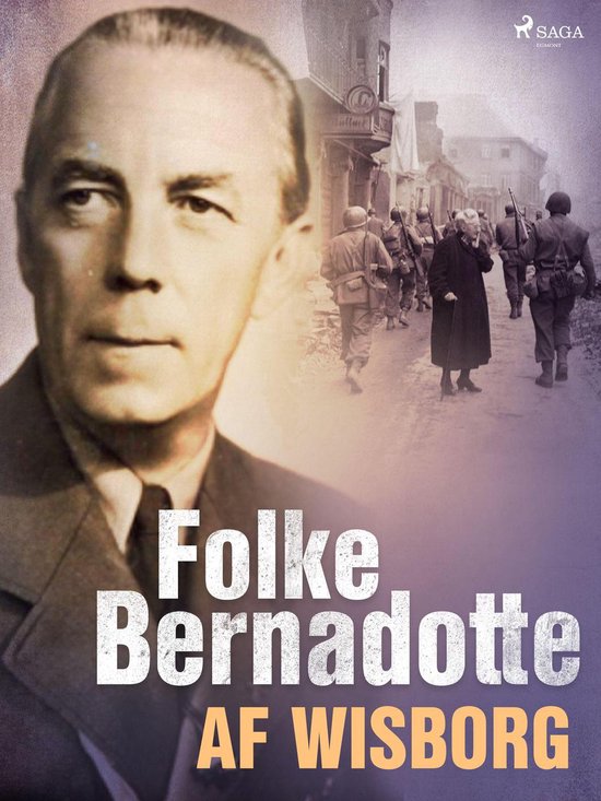 Folke Bernadotte af Wisborg - cover