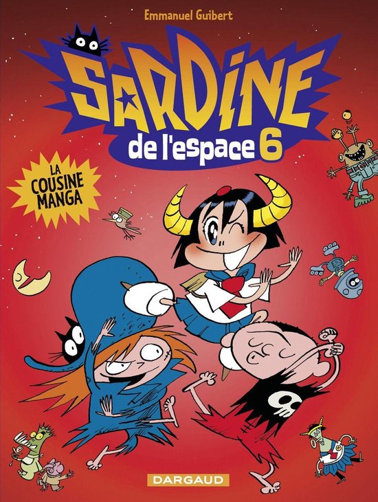 Sardine de l'espace 6 - Sardine de l'espace - Tome 6 - La cousine Manga