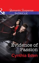 Evidence of Passion (Mills & Boon Intrigue) (Shadow Agents