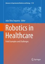 Advances in Experimental Medicine and Biology 1170 - Robotics in Healthcare