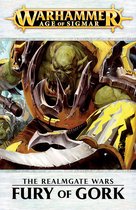 The Realmgate Wars: Warhammer Age of Sigmar 7 - Fury of Gork