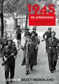 Leven in bezet Nederland 6 -   1945