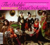 The Dublin Drag Orchestra: Motion of the Heart/¡Viva Frida!