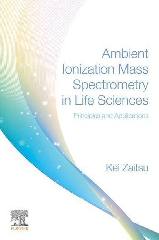 Ambient Ionization Mass Spectrometry in Life Sciences - cover