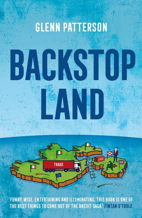 Backstop Land (ebook), Glenn Patterson 9781838932039 Boeken