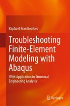 Troubleshooting Finite-Element Modeling with Abaqus