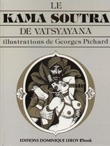 Vertiges Graphiques - LE KAMA SUTRA en BD illustré par Georges Pichard