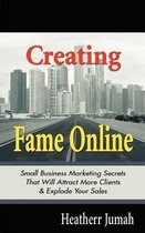 Creating Fame Online