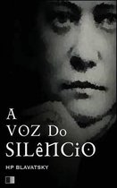 A voz do silencio