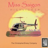 Miss Saigon (Highlights from the Christopher/Emery Company)