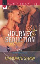 Chasing Love 2 - Journey To Seduction (Chasing Love, Book 2)