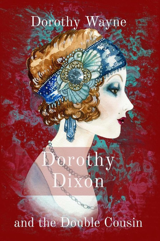 Dorothy Dixon (ebook), Dorothy Wayne 9781999282158 Boeken