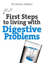 First Steps series - First Steps to living with Digestive Problems