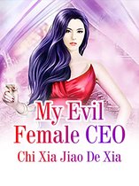 Volume 1 1 - My Evil Female CEO