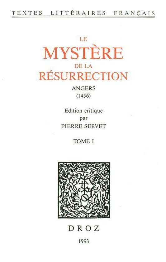 Textes littéraires français - Le Mystère de la Résurrect ... - cover