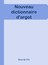 Nouveau dictionnaire d'argot