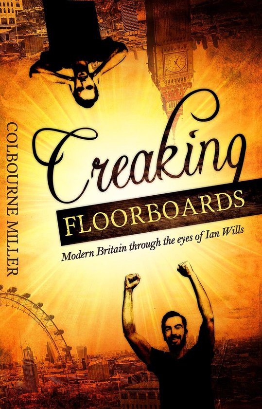 Creaking Floorboards (ebook), Colbourne Miller 9781910973028 Boeken