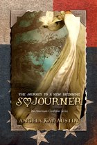 The American Civil War Series 2 - Sojourner