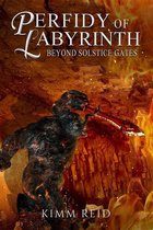 Beyond Solstice Gates 3 - Perfidy of Labyrinth