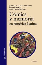 Signo e imagen - Cómics y memoria en América Latina