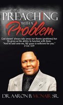 Preaching With a Problem