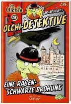 Olchi-Detektive 18. Eine rabenschwarze Drohung