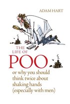 The Life of Poo