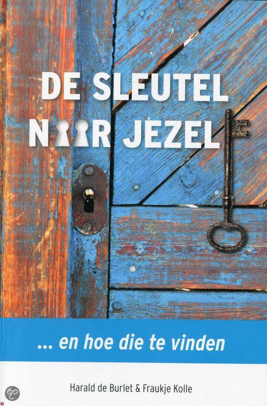 De Sleutel Naar Jezelf... En Hoe Die Te Vinden - Harald M. de Burlet | Tiliboo-afrobeat.com